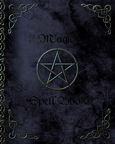 Magic Spell Book: Of Shadows / Grimoire ( Gifts ) [ 90 Blank Attractive Spells Records & More * Paperback Notebook / Journal * Large * P (Paperback)