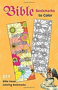 Bible Bookmarks to Color: DIY Bible Verse Coloring Bookmarks for Christians (Paperback)