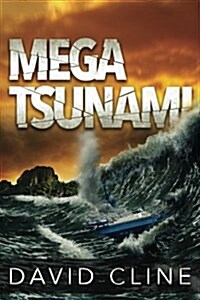 Mega-Tsunami: A Nick Wood Adventure (Paperback)
