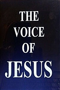 The Voice of Jesus: Teachings of Jesus (Paperback)