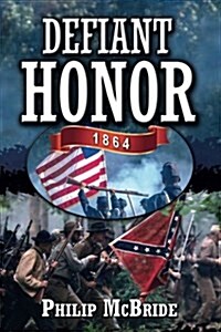 Defiant Honor (Paperback)