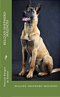 Belgian Shepherd Malinois (Paperback)