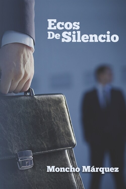 Ecos de Silencio (Paperback)