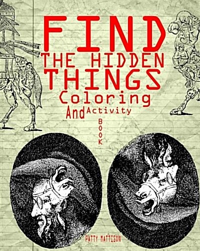 Find the Hidden Things Coloring and Activity Book (Paperback)