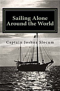 Sailing Alone Around the World (Paperback)