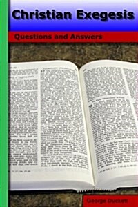 Christian Exegesis: Questions and Answers (Paperback)