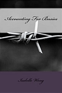 Accounting for Busies (Paperback)