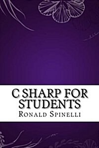 C Sharp for Students (Paperback)