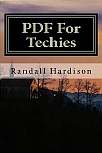 PDF for Techies (Paperback)