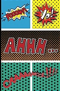 Comic Book: Blank Comic Strips - 6x9 Over 100 Pages 5 Panel Jagged - Create by Your Self, for Drawing Your Own Comic Book (Blank C (Paperback)