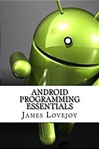 Android Programming Essentials (Paperback)