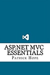ASP.Net MVC Essentials (Paperback)