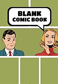 Blank Comic Book - 7x10, 6 Panel and 100 Pages - Comic Book Template, Create by Yourself, Make Your Own Comics Come to Life, for Drawing Your Own Comi (Paperback)