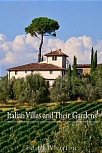 Italian Villas and Their Gardens (Paperback)