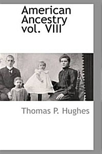 American Ancestry Vol. VIII (Paperback)