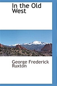 In the Old West (Paperback)