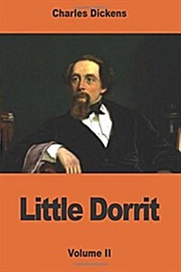 Little Dorrit: Volume II (Paperback)