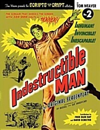 Indestructible Man (Paperback)