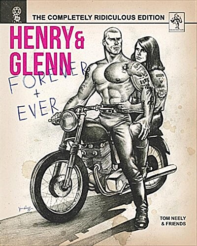 Henry & Glenn Forever & Ever: Ridiculously Complete Edition (Hardcover, 2)