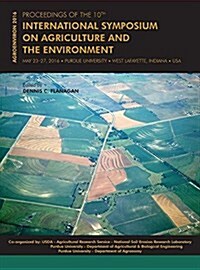 Proceedings of the 10th International Symposium on Agriculture and the Environment: Agroenviron 2016 (Hardcover)