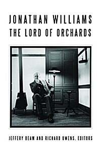 Jonathan Williams: Lord of Orchards (Paperback)