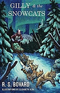 Gilly & the Snowcats (Paperback)