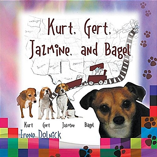 Kurt, Gert, Jazmine, and Bagel (Paperback)