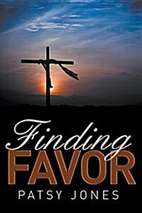 Finding Favor (Paperback)