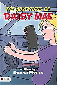 The Adventures of Daisy Mae (Paperback)