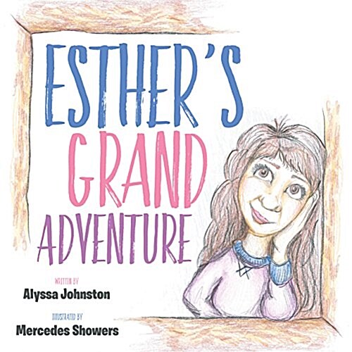 Esthers Grand Adventure (Paperback)