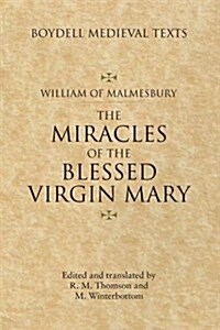 Miracles of the Blessed Virgin Mary : An English Translation (Paperback)