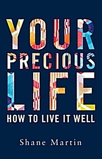 Your Precious Life (Paperback)