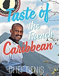 Taste of the French Caribbean (Hardcover)