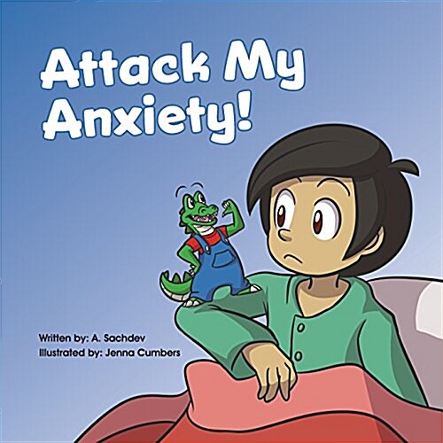 Attack My Anxiety! (Paperback)