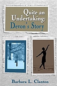 Quite an Undertaking: Devons Story (Paperback)