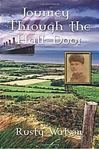 Journey Through the Half-Door (Paperback)