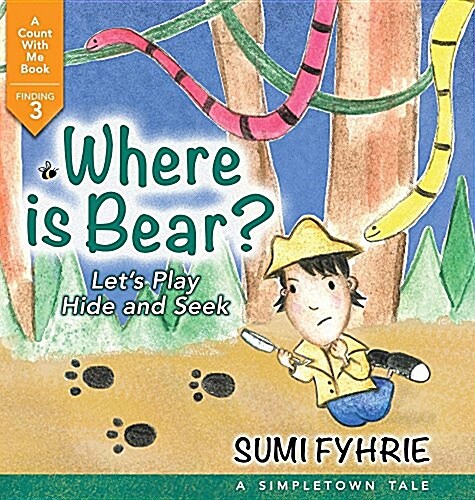 Where Is Bear?: Lets Play Hide and Seek (Hardcover)
