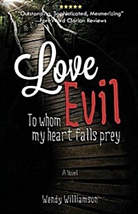 Love Evil (Paperback)