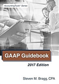 GAAP Guidebook: 2017 Edition (Paperback)