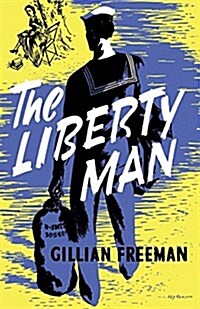 The Liberty Man (Paperback)