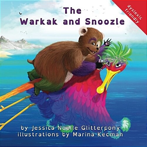 The Warkak and Snoozle (Paperback)