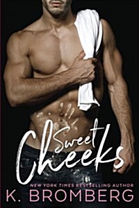 Sweet Cheeks (Paperback)