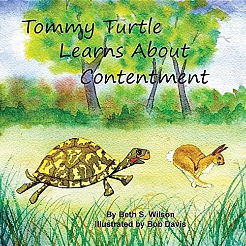 Tommy Turtle Learns about Contentment/LBs Sweetest Song: Two Books in One (Paperback)