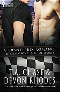 International Men of Sports : A Grand Prix Romance (Paperback)