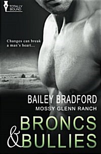 Mossy Glenn Ranch : Broncs and Bullies (Paperback)