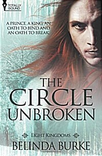 Eight Kingdoms : The Circle Unbroken (Paperback)