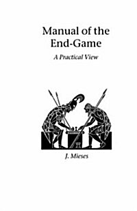 Manual of the End-Game (Paperback)