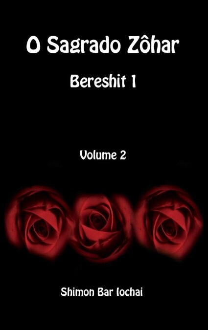 O Sagrado Z?ar - Bereshit 1 - Volume 2 (Hardcover)