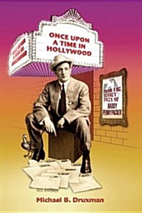Once Upon a Time in Hollywood: From the Secret Files of Harry Pennypacker (Paperback)