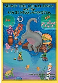 Shaun the Leprechaun and the Loch Ness Monster (Paperback, First Printing)